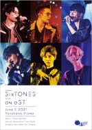 SixTONES DVD＆ブルーレイ 『on eST』 | 1STアルバムツアーが映像化