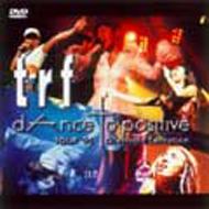 trf TOUR｀95 dAnce to positive Overnight Sensation : TRF