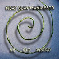 CDアルバム｜Meat Beat Manifesto (ミート ビート マニフェスト)｜商品