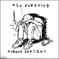 クボタタケシ MIX CD NEO CLASSICS : クボタタケシ | HMV&BOOKS online