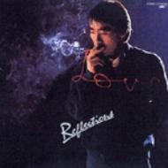 Reflections : 寺尾聰 | HMV&BOOKS online - TOCT-25119