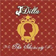 CDアルバム｜J Dilla (Jay Dee) (ジェイディラ)｜商品一覧｜HMV&BOOKS