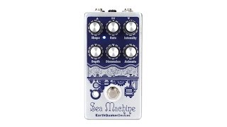 EarthQuaker Devices Sea Machine V2 - What To Know & Where To Buy