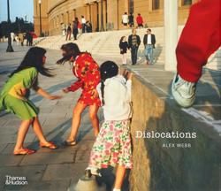 Alex Webb: Dislocations - BOOK OF DAYS ONLINE SHOP