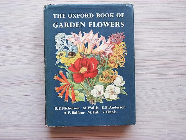 The Oxford book of GARDEN FLOWERS | イギリス植物図鑑 - 外国の古く