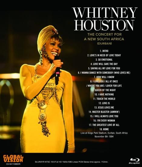 WHITNEY HOUSTON / THE CONCERT FOR A NEW SOUTH AFRICA - DURBAN 1994