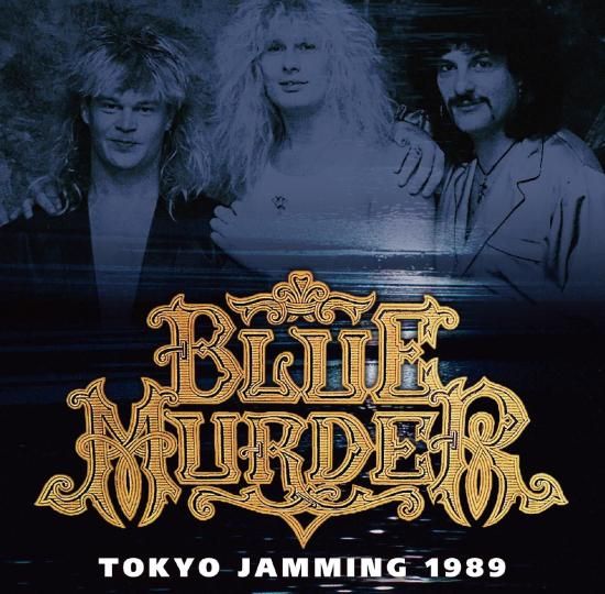 BLUE MURDER / TOKYO JAMMING 1989 (2CDR)