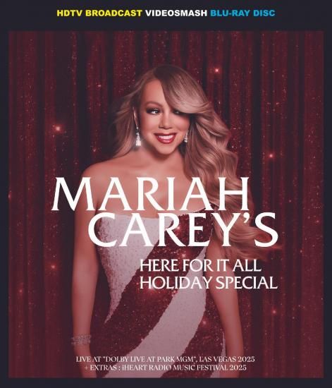 MARIAH CAREY / HERE FOR IT ALL HOLIDAY SPECIAL 2025 (1BDR