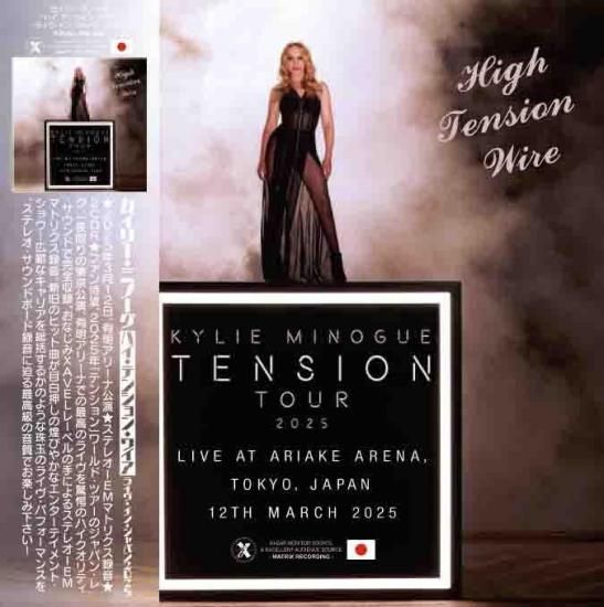 Kylie Minogue / High Tension Wire - Live in Japan 2025