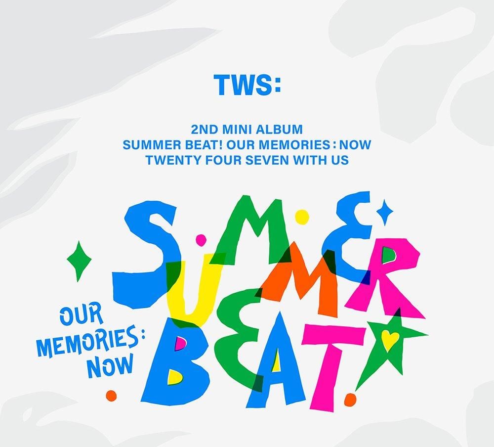 TWS トゥアス - SUMMER BEAT! / 2nd Mini Album