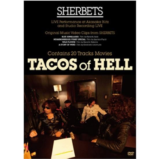 SHERBETS SPECIAL DVD 『TACOS OF HELL』 - Sexy Stones Records
