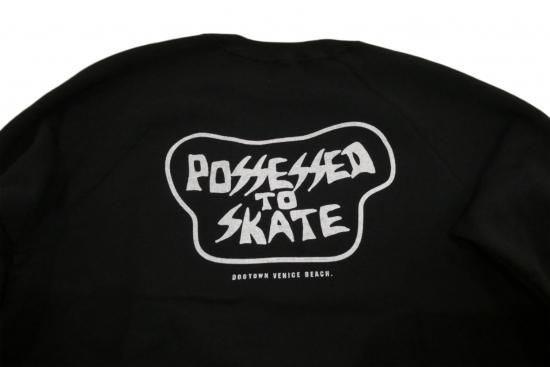 DOGTOWN ドッグタウン POSSESSED TO SKATE SWEAT SHIRTS クルーネック