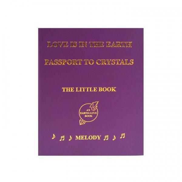 Melody♪】Love is in the Earth: Passport to Crystals - The Little