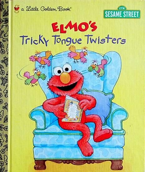 英語〉ELMO'S Tricky Tongue Twisters -a Little Golden Book- - 中古