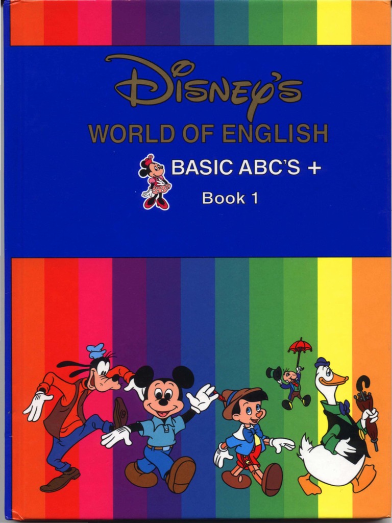 Disney S World of English Basic ABC S Book 1 | PDF