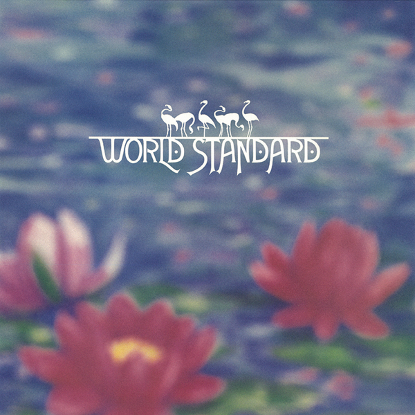 鈴木惣一朗氏（ワールドスタンダード）監修、1stAL『World Standard