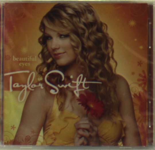 Taylor Swift · CD & DVD - Beautiful Eyes (CD) (1990)