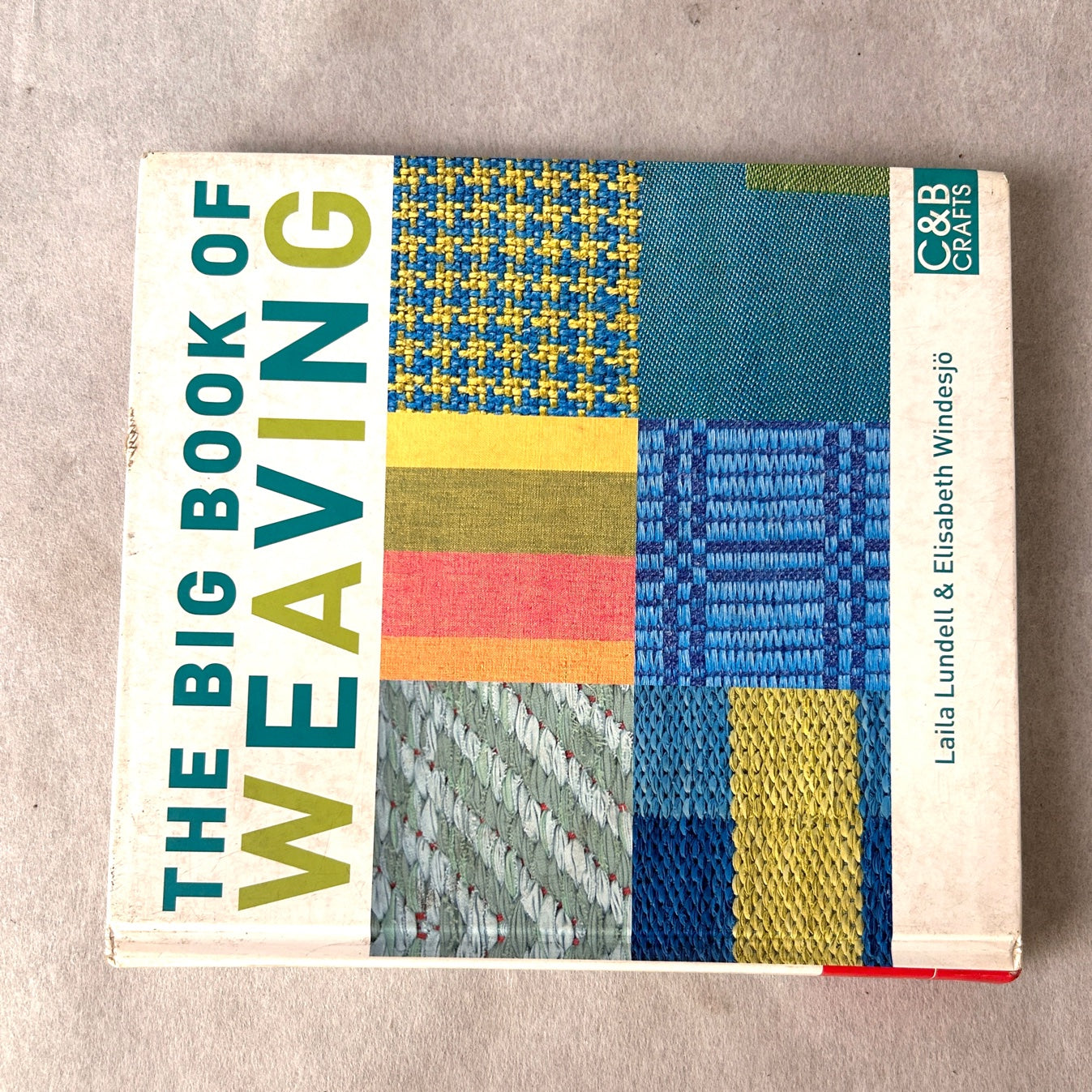 The Big Book of Weaving : Coffee Table/ Reference Book – Irris