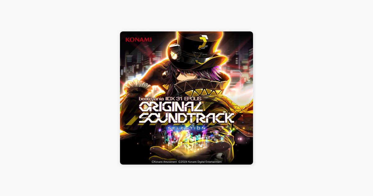 beatmania ⅡDX 31 EPOLIS ORIGINAL SOUNDTRACK SELECTION - Various