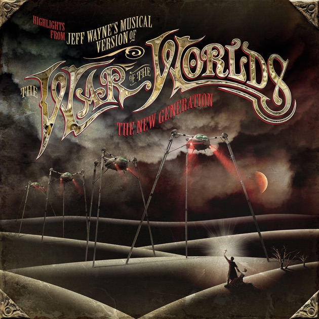 Jeff Wayne's Musical Version of The War of the Worlds - Album by