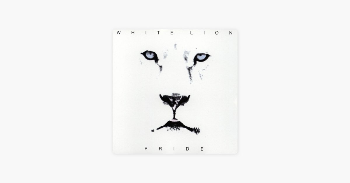 Pride - Album by White Lion - Apple Music