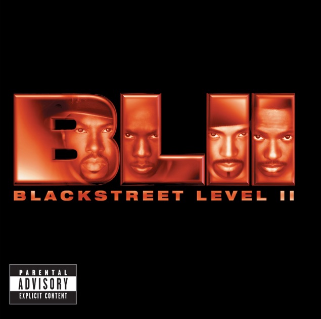 Another Level (Expanded Edition) - Album by Blackstreet - Apple Music