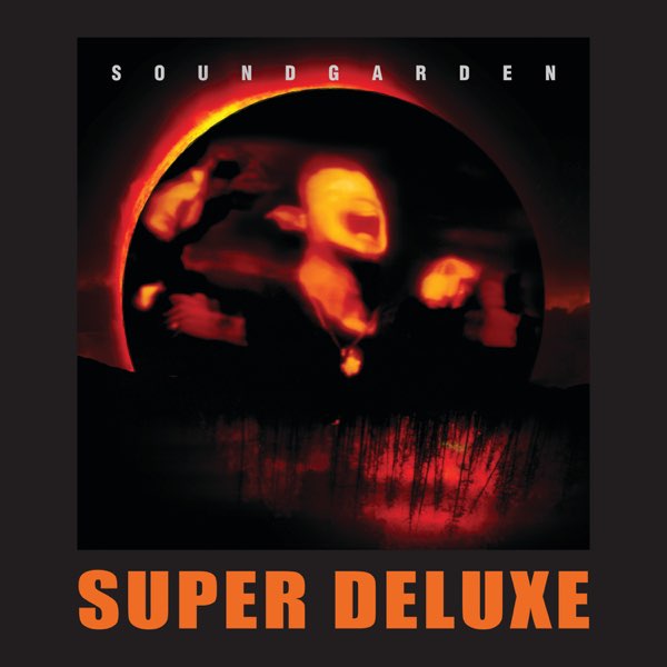 Superunknown (Super Deluxe Edition) - サウンドガーデンのアルバム