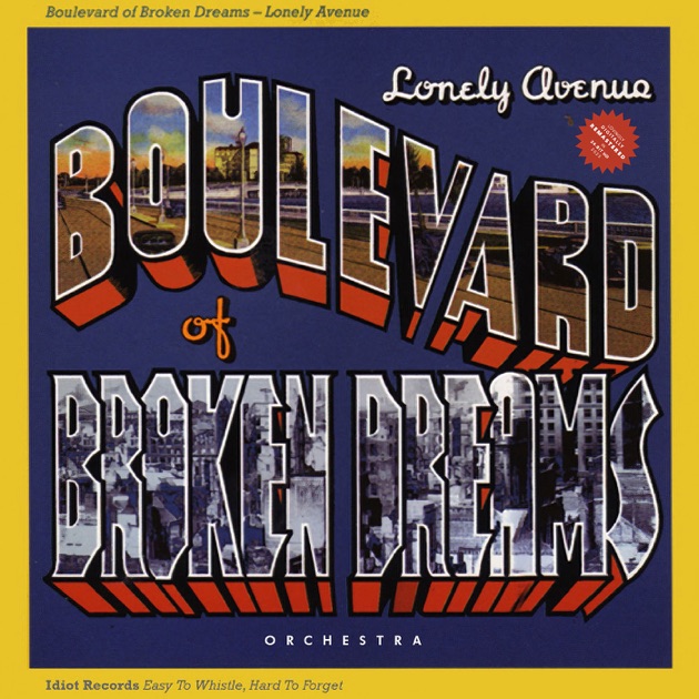 Lonely Avenue - Boulevard of Broken Dreams Orchestraのアルバム