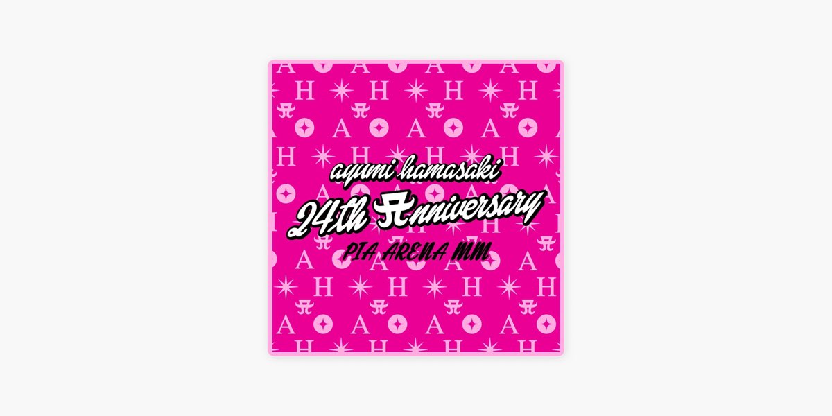 浜崎あゆみのayumi hamasaki ASIA TOUR 〜24th Anniversary special