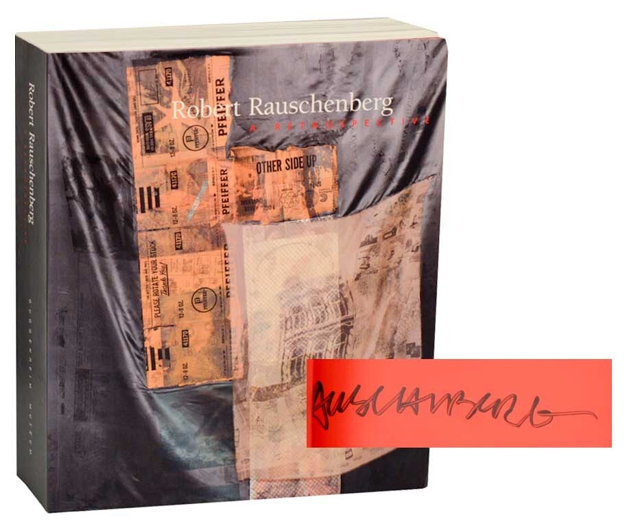 Robert Rauschenberg: A Retrospective Signed First Edition | Robert
