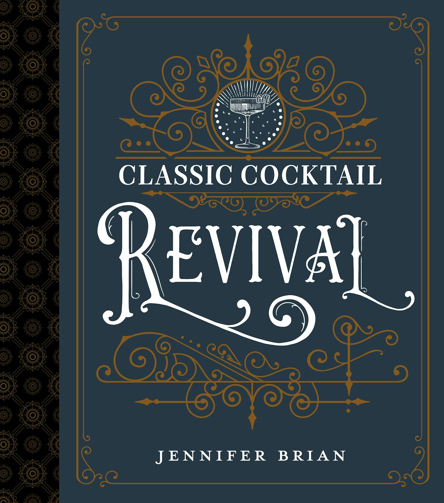 Classic Cocktail Revival - The University Press of Kentucky