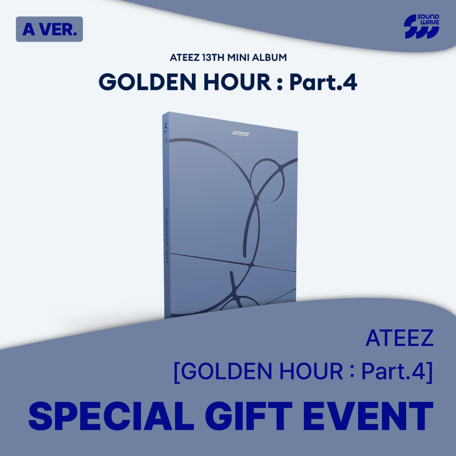 PRE-ORDER] ATEEZ - [GOLDEN HOUR : Part.4] (SOUND WAVE) – KPOP