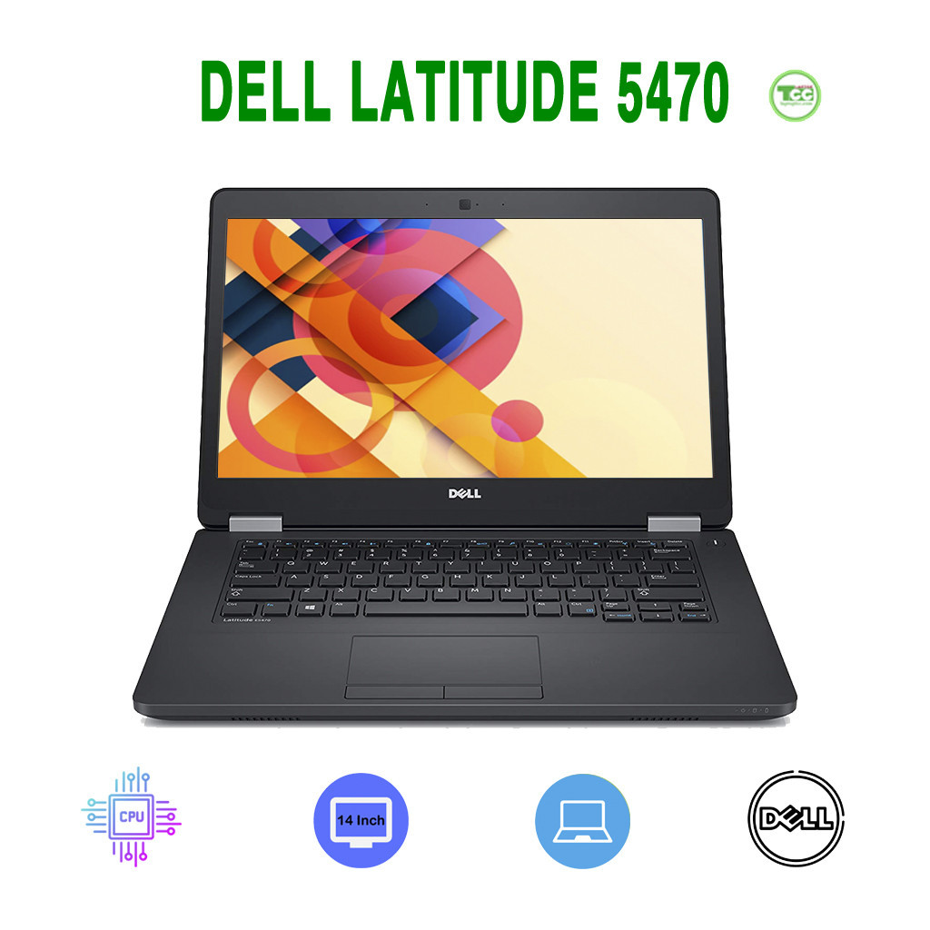 Laptop Cũ Dell Latitude E5470/ Core i7 6600U/ RAM 8G/ Ổ SSD 256GB