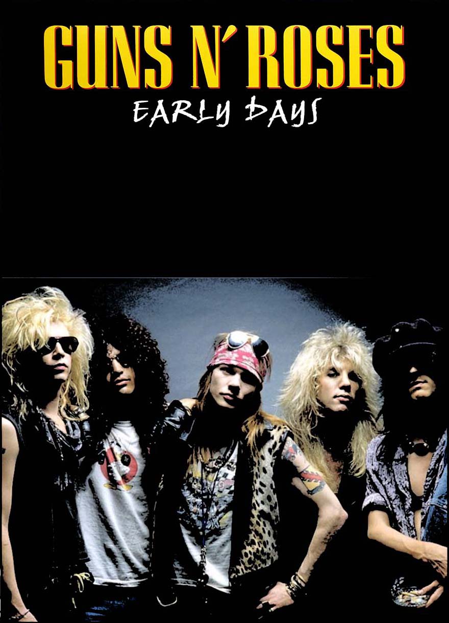 ガンズ・アンド・ローゼス / 1986-1989 初期映像集 プロショット