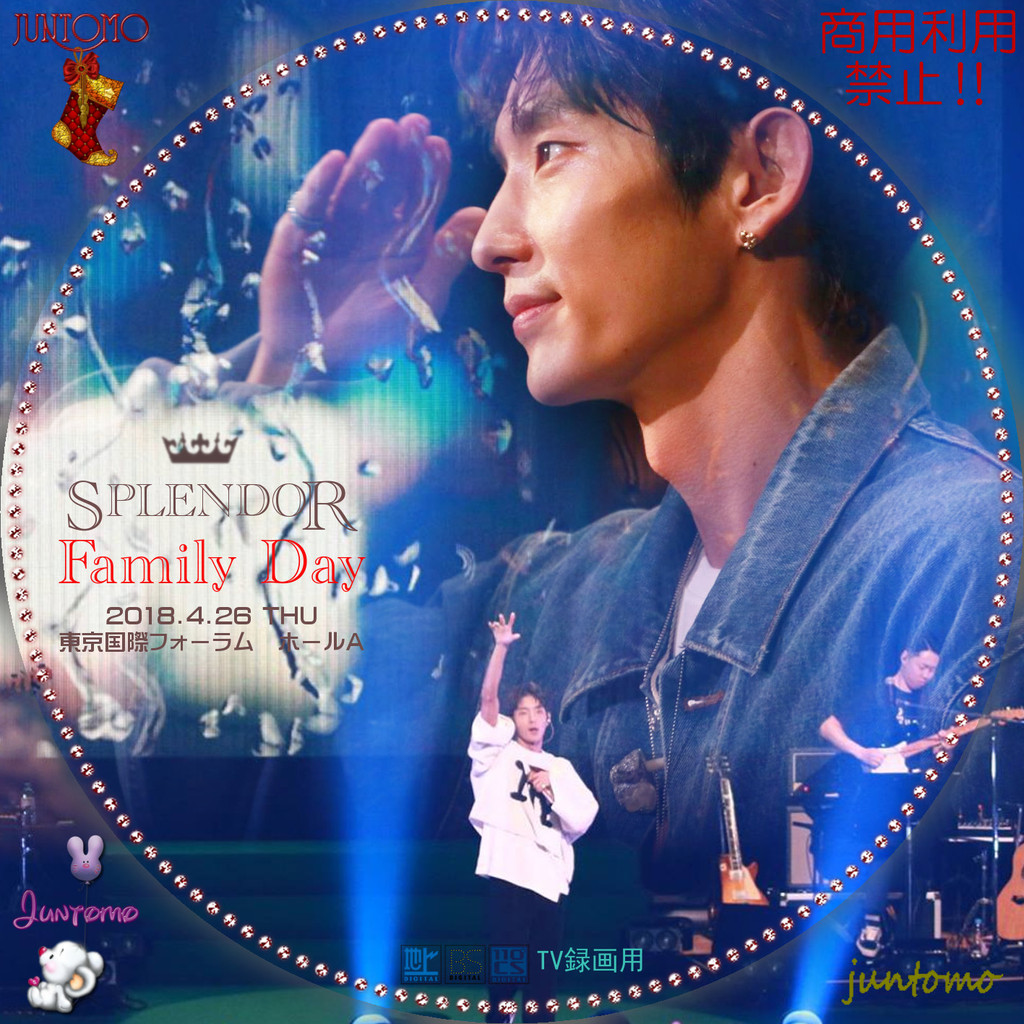2018 LEE JOON GI SPLENDOR Family Day」 2018-04-26 (1) レーベル