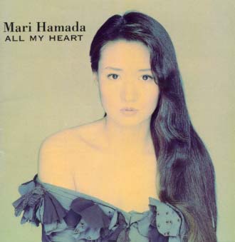 Mari Hamada / All My Heart (1994) : SOUL FOOD, SOUL LIFE