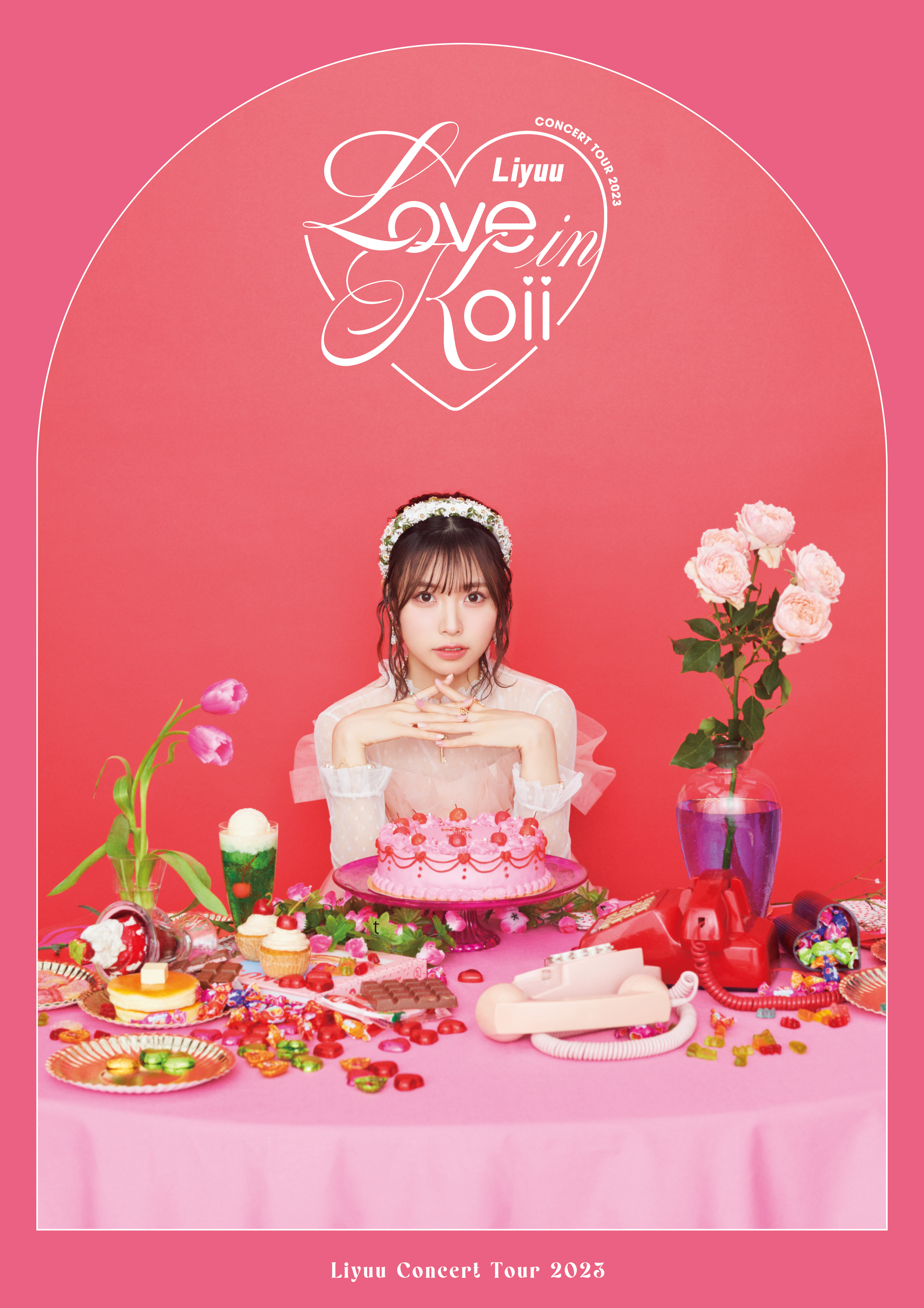 Liyuu Concert TOUR2023「LOVE in koii」 ｜ Liyuu