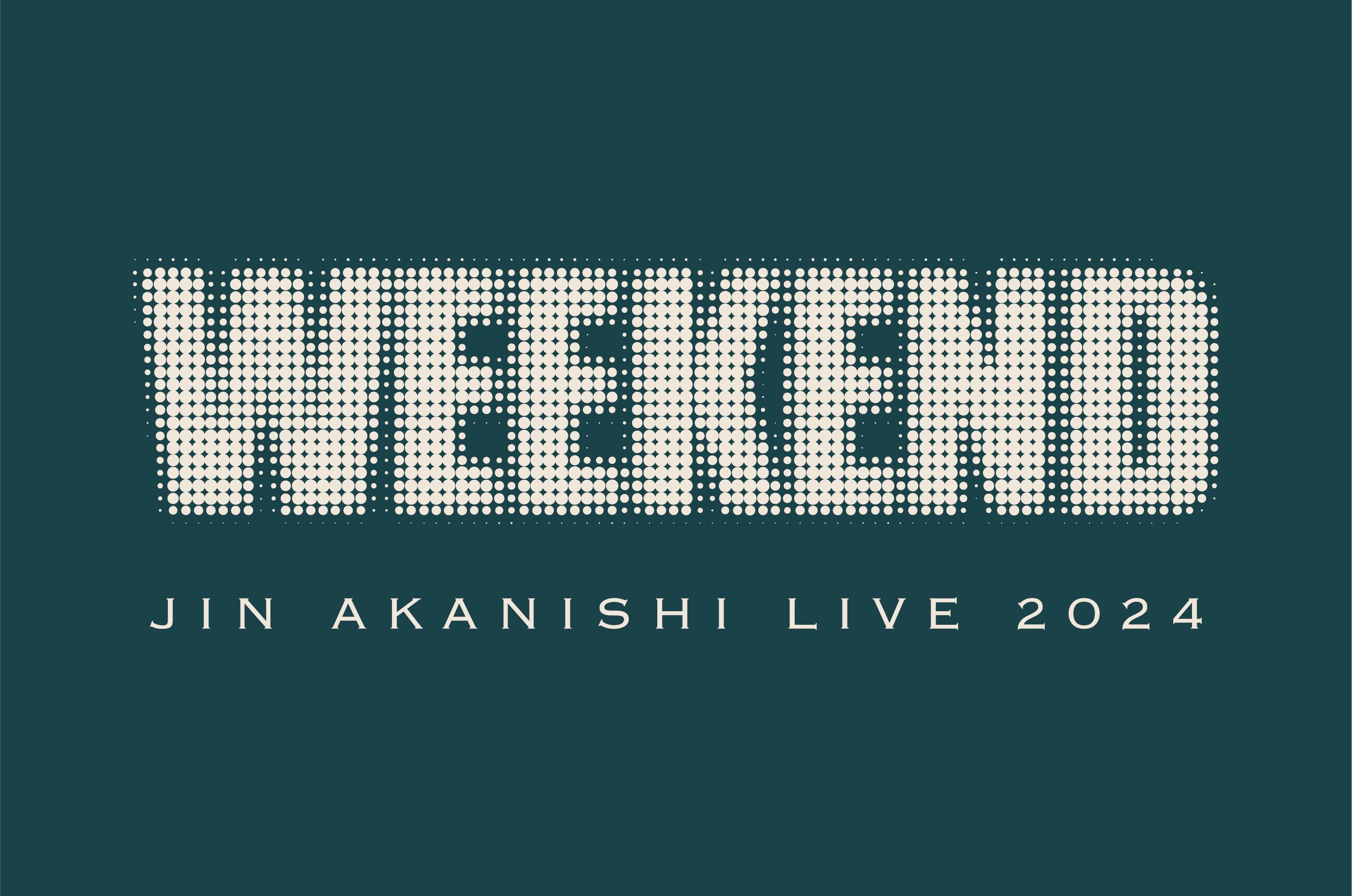 JIN AKANISHI LIVE 2024 