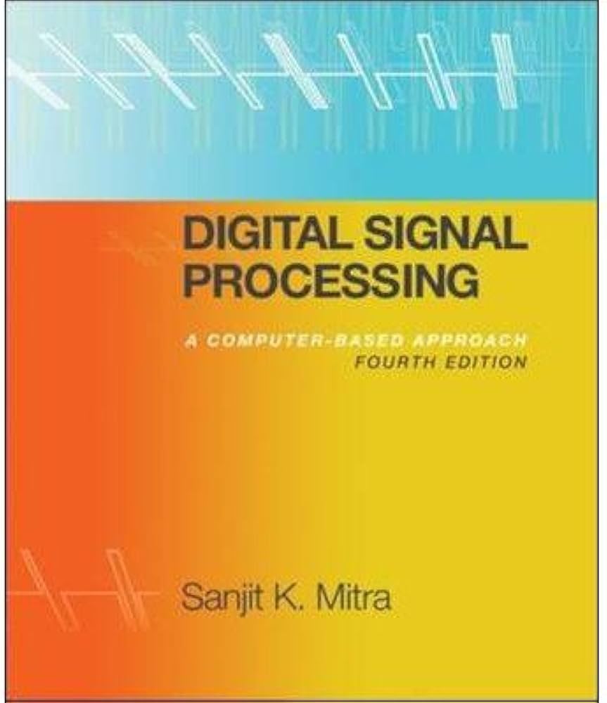 Amazon.com: Digital Signal Processing: 9780073380490: Mitra