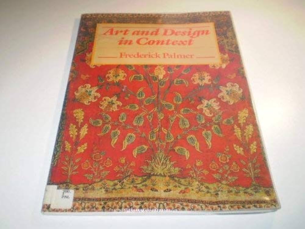 Amazon | Art and Design in Context | Palmer, Frederick | Art
