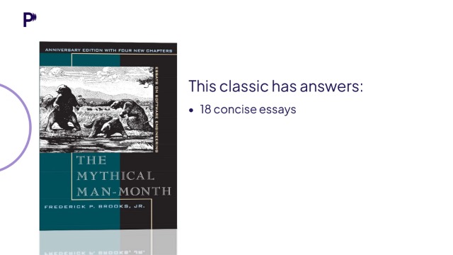 The Mythical Man-Month, Anniversary Edition: Essays on Software
