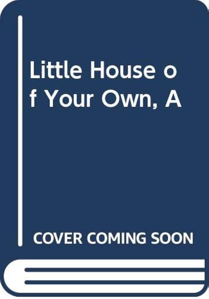 Amazon.co.jp: Little House of Your Own, A : 本