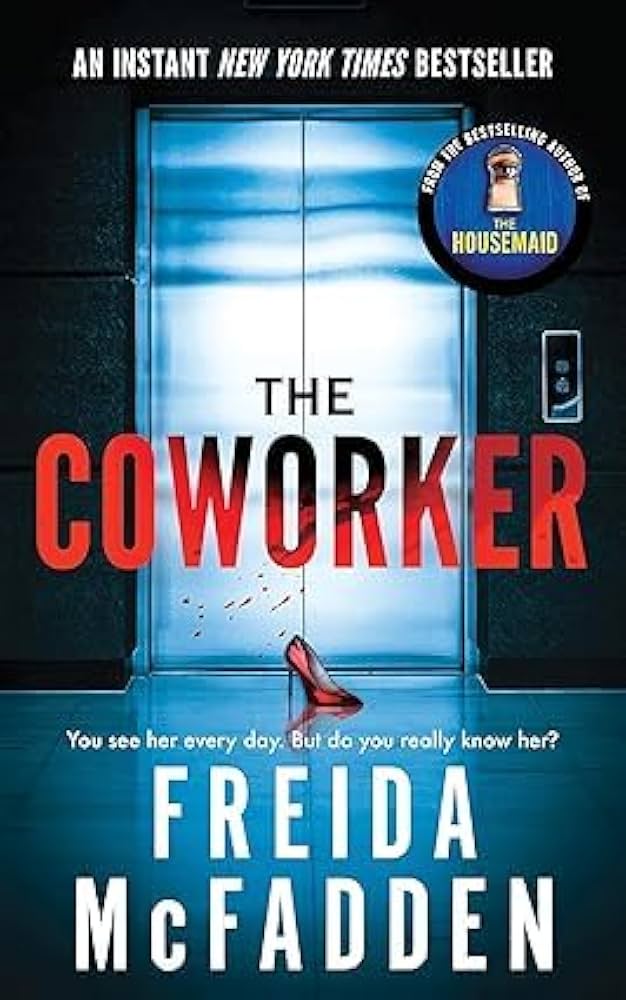 Freida McFadden 3 Books Collection Set (The Coworker, The Teacher