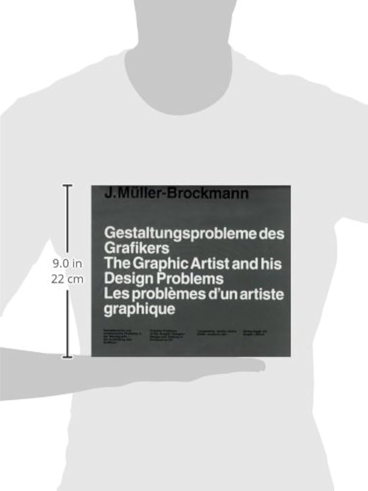 The Graphic Artist and his Design Problems: Müller-Brockmann