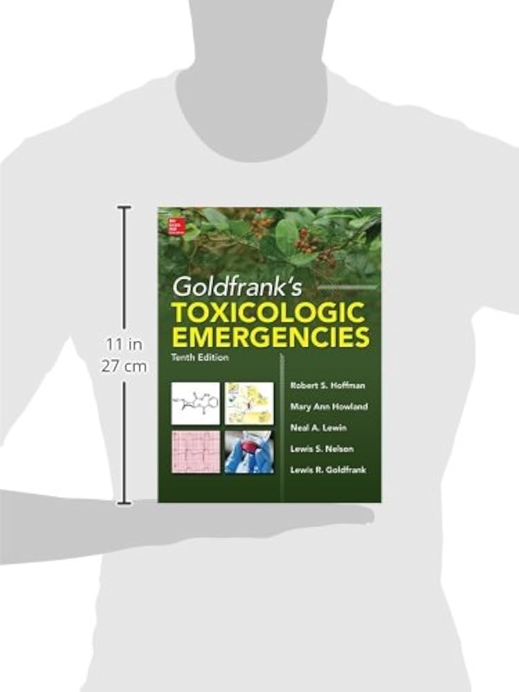 Goldfrank's Toxicologic Emergencies, Tenth Edition (Toxicologic