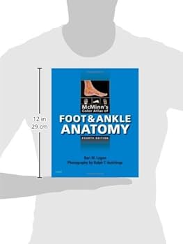 McMinn's Color Atlas of Foot and Ankle Anatomy: 9780323056151