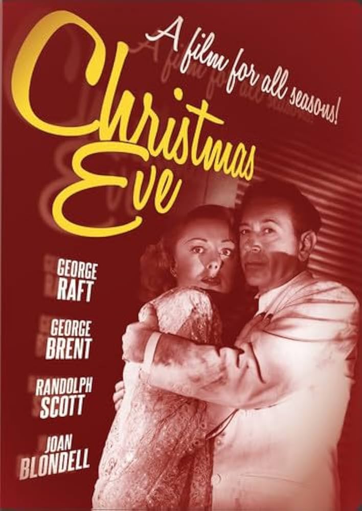 Amazon.com: Christmas Eve : George Raft, Randolph Scott, Reginald