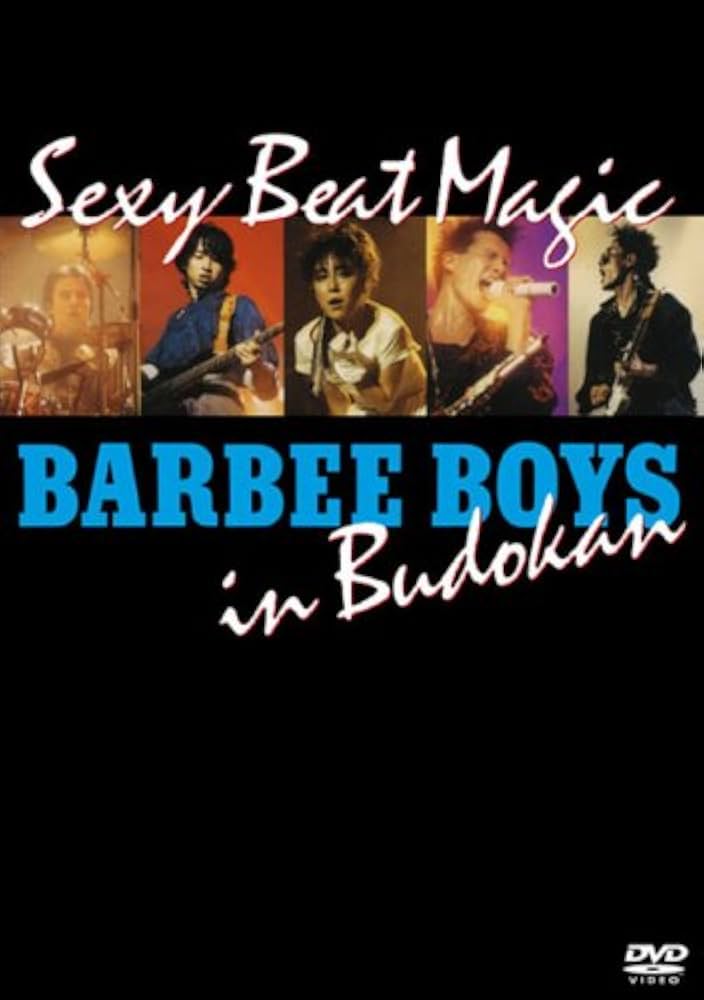 Amazon.co.jp: BARBEE BOYS IN 武道館 Sexy Beat Magic [DVD