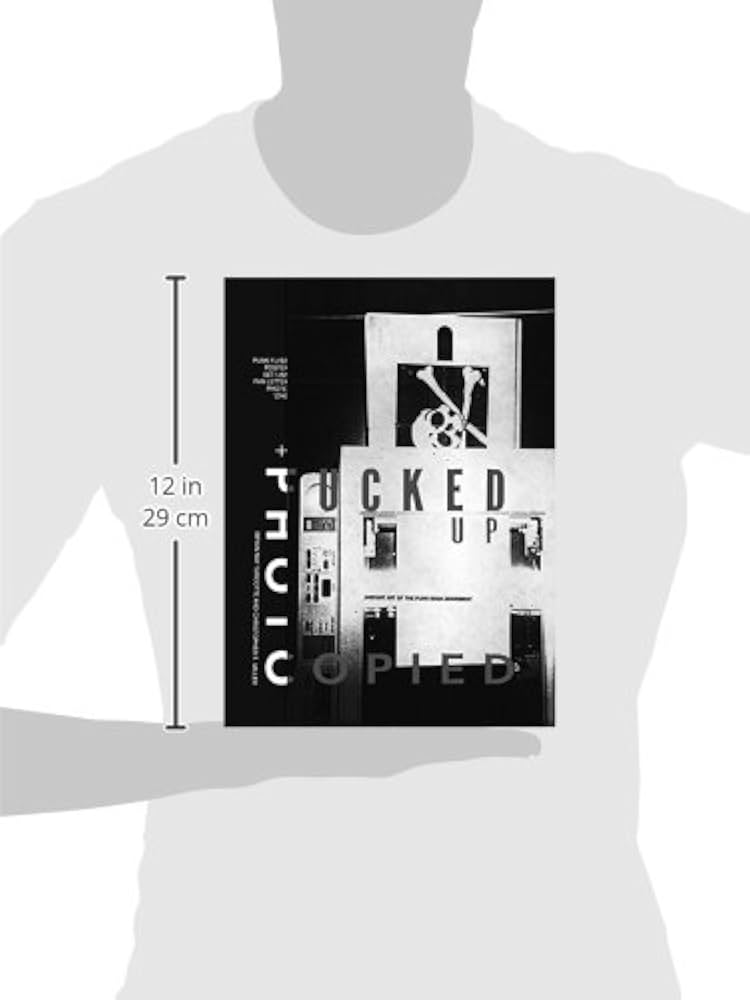 Fucked Up + Photocopied: Instant Art Of The Punk Rock Movement