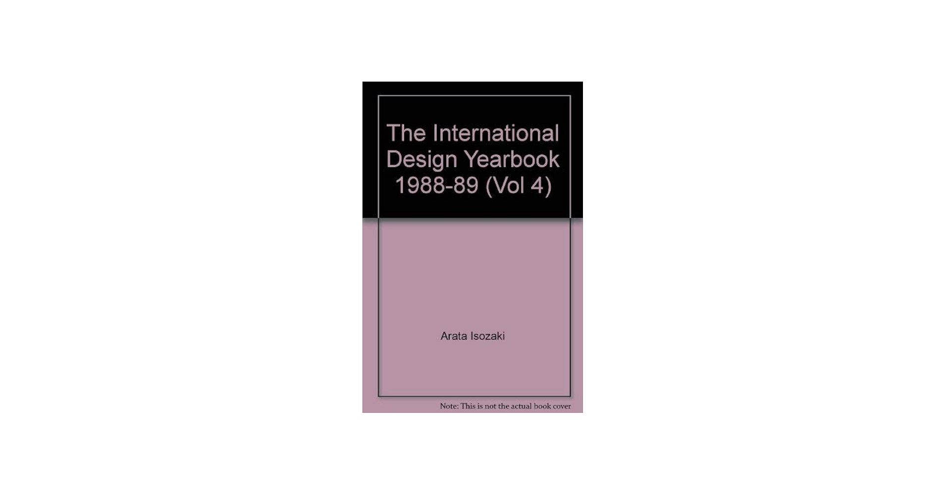 The International Design Yearbook: 1988/89 (The International